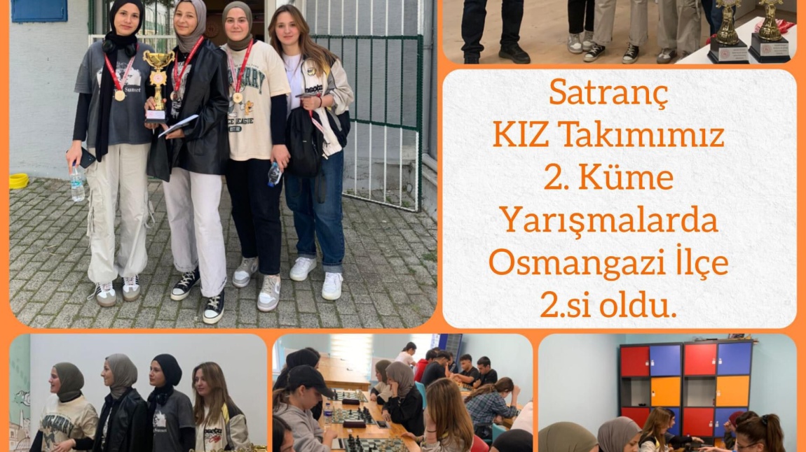 Satranç Kız Takımımız Okul Sporları Kapsamında Osmangazi İlçemizde Yapılan Turnuvada İLÇE 2.Sİ 